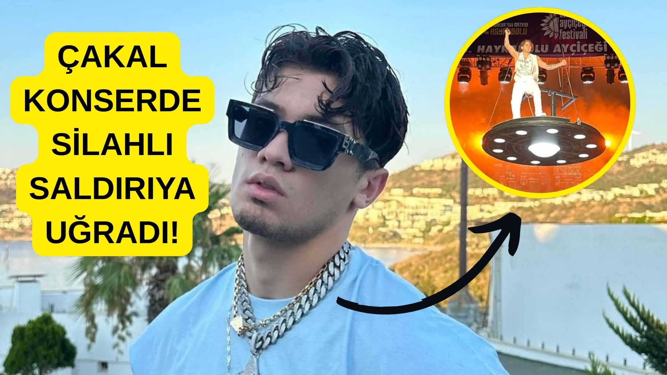 Çakal Konserde Silahlı Saldırıya Uğradı!