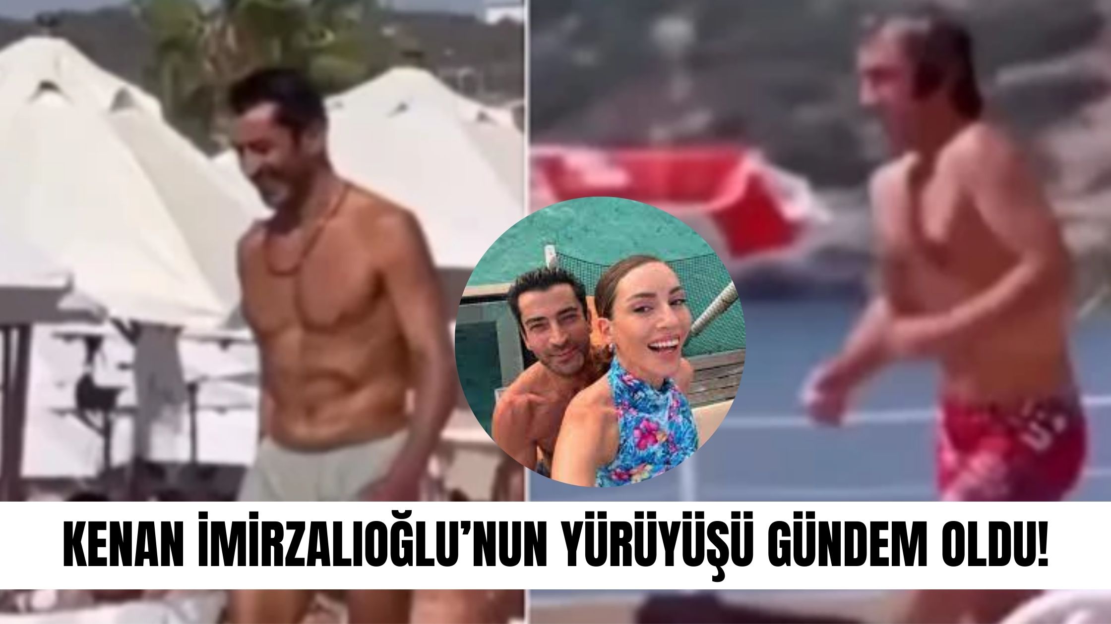 Kenan İmirzalıoğlu’nun Yürüyüşü Gündem Oldu!