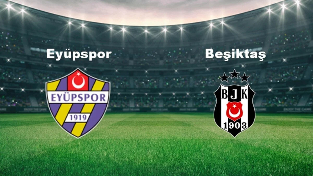 Beşiktaş Eyüpspor Maç Sonucu: Dolmabahçe’de Son Dakika Zaferi!